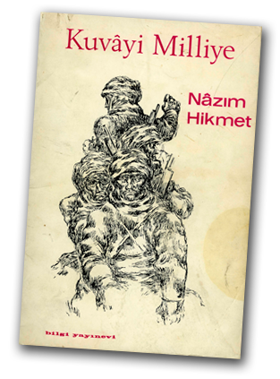 Kuvayi Milliye by Nazim Hikmet
